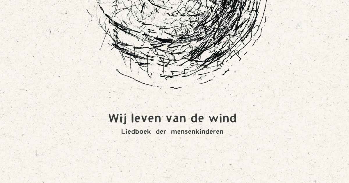 Wij leven van de wind , an album by Mensenkinderen Musicbed