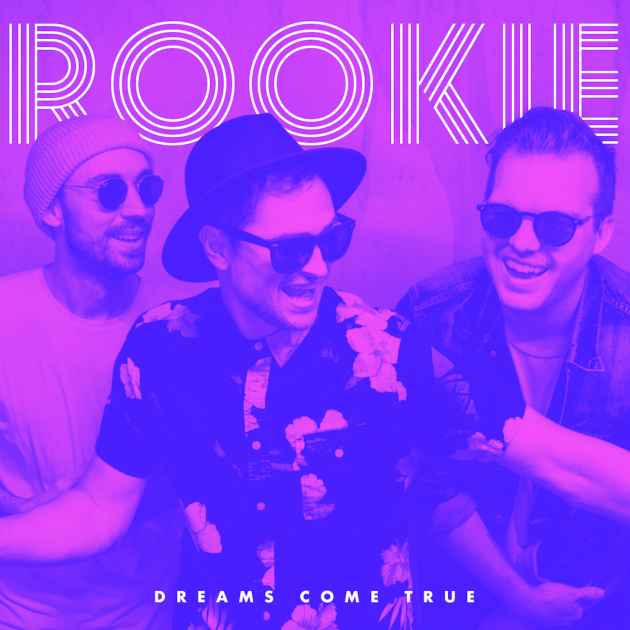 Dreams Come True Instrumental By Rookie Song License