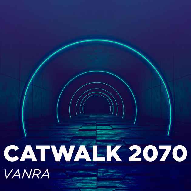 Catwalk by VANRA Song License