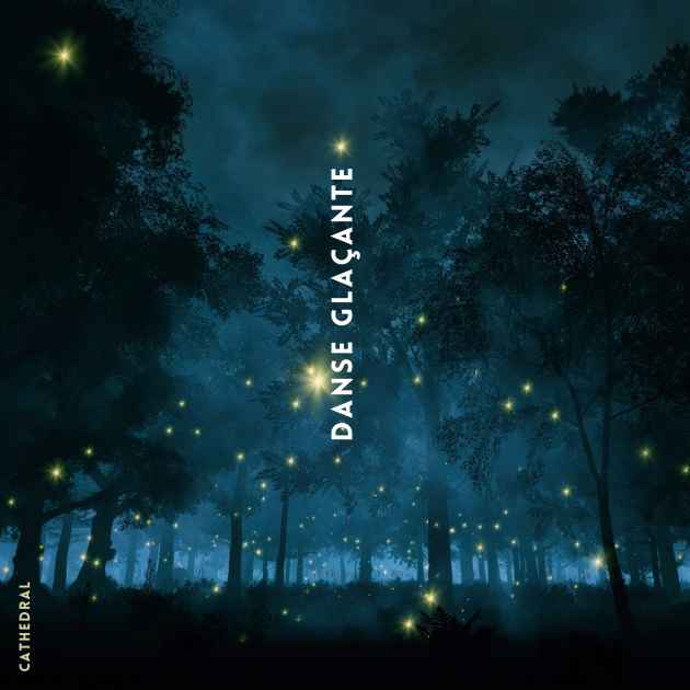 Danse Glaçante by Cathedral | Song License
