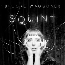 Fresh Pair of Eyes, an album by Brooke Waggoner | Musicbed