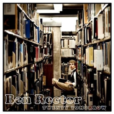 Twenty Tomorrow An Album By Ben Rector Musicbed