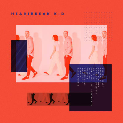 Heartbreak Kid, an album by Heartbreak Kid | Musicbed