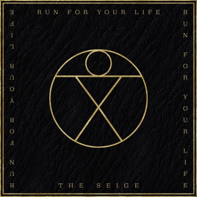 Run For Your Life By The Seige Song License