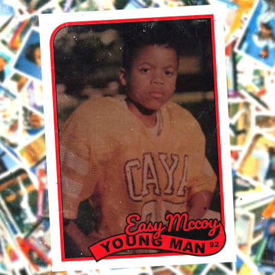 Young Man feat. CJ Hammond by Easy McCoy