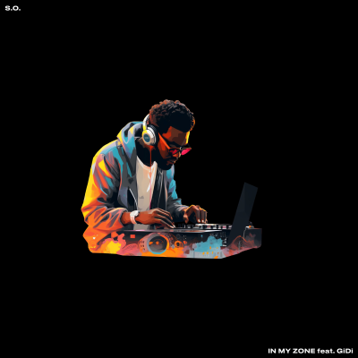 In My Zone feat. GiDi by S.O. | Song License