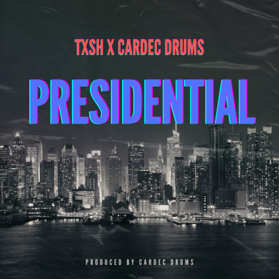 Presidential (with Cardec) by Txsh | Song License