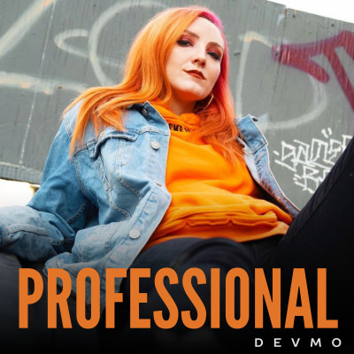 Professional (Clean Version) by DEVMO | Song License