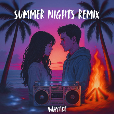 Summer Nights Remix by 1WayTKT | Song License